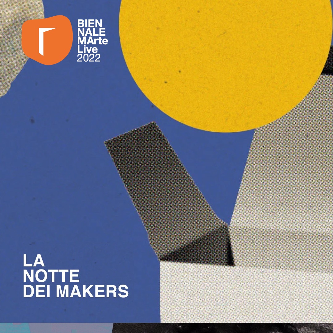 La notte dei Makers. Call for artists
